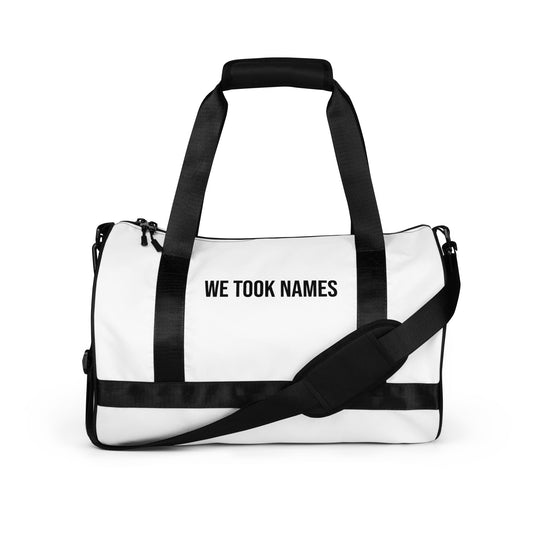 We Took Names athletic gym bag for athletes and sports teams to celebrate champions and a championship.