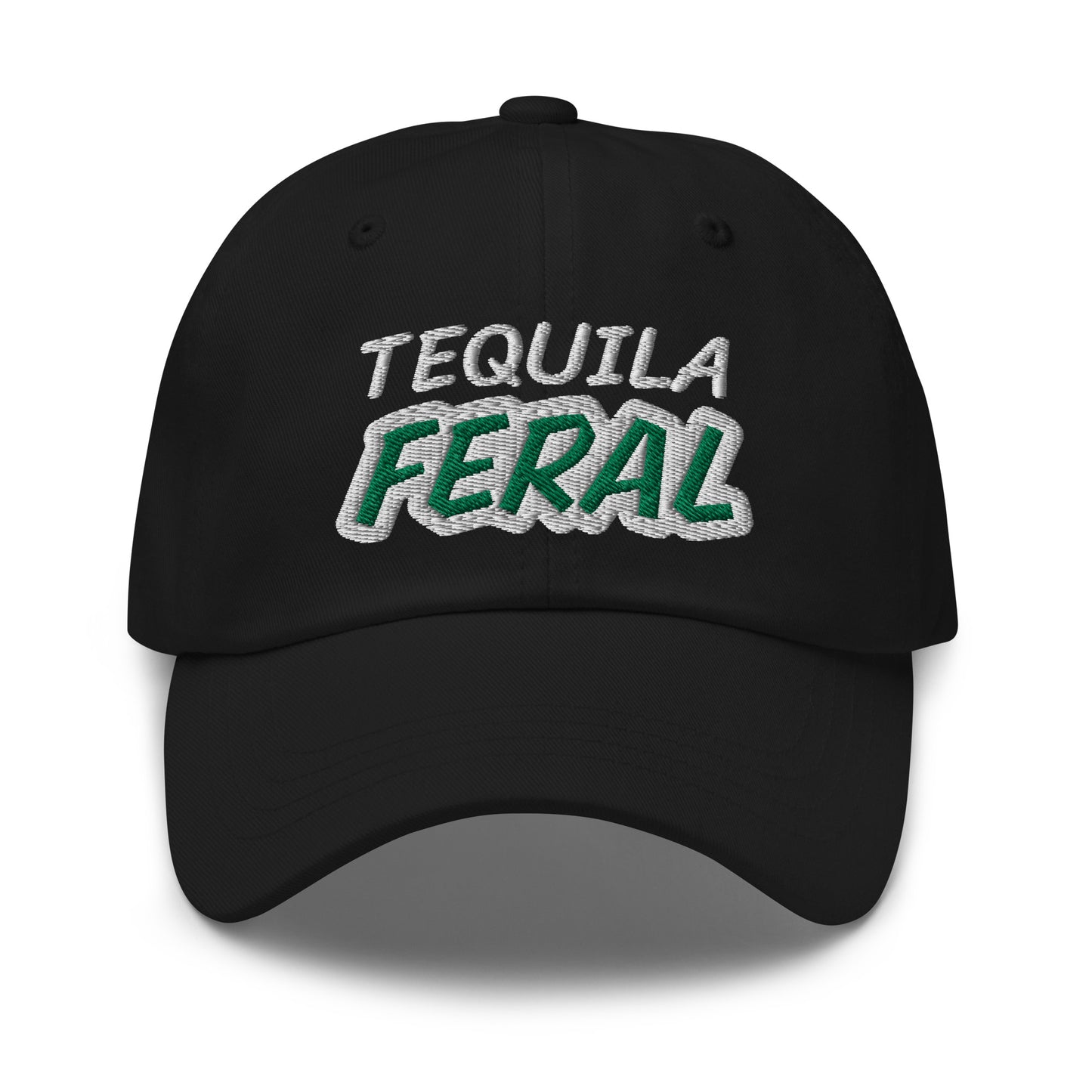 Tequila Feral ball cap is for anyone who goes wild and crazy for tequilas, appreciates their taste, and drinks them with or without a lime.