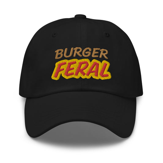 Burger Feral cool embroidered unisex ball cap is for people who love and go wild for eating hamburgers and cheeseburgers.