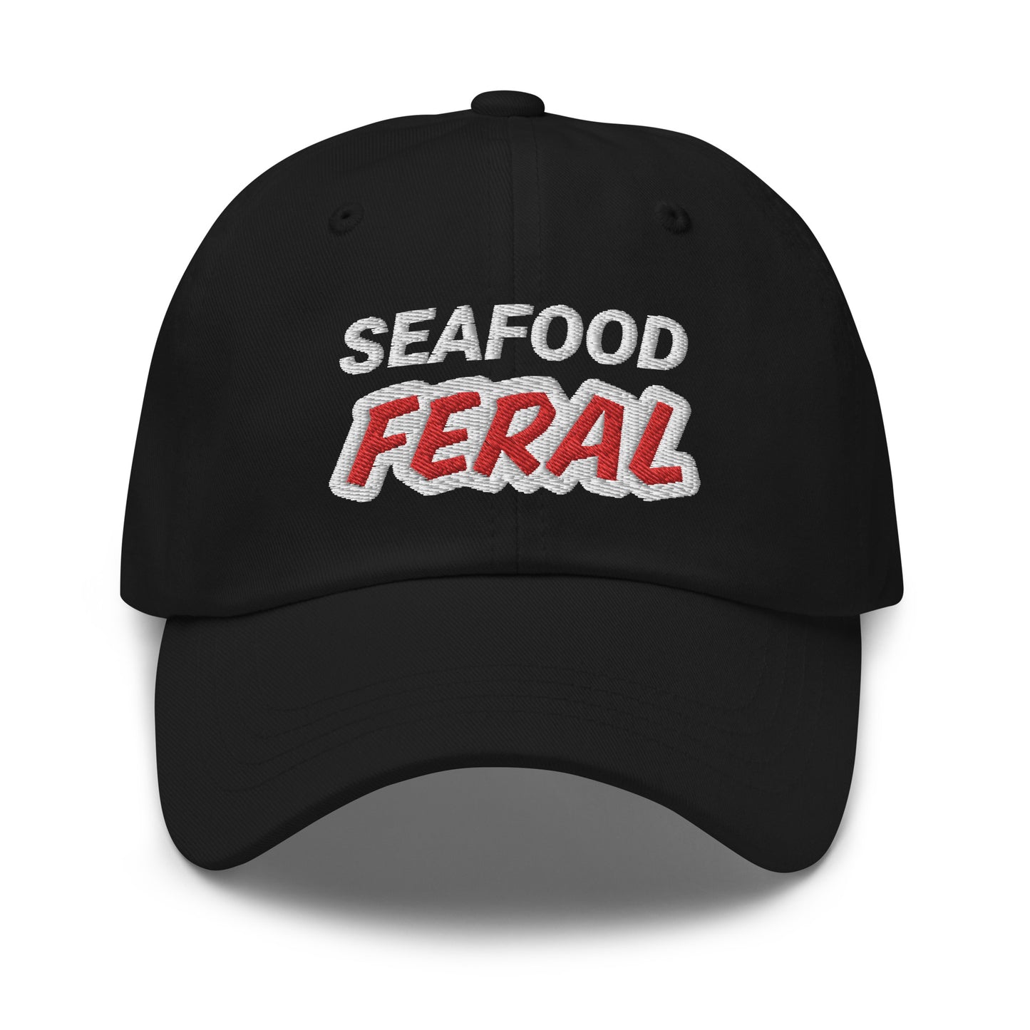 Seafood Feral unisex cool embroidered hat is for people who love and go wild and crazy for eating it for breakfast, lunch, or dinner.