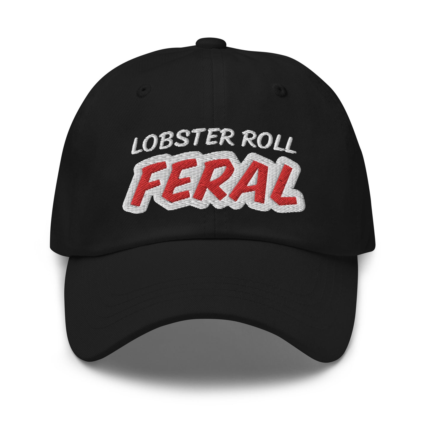 Lobster Roll Feral unisex cool embroidered hat is for people who love and go wild and crazy for eating the yummy seafood sandwich.