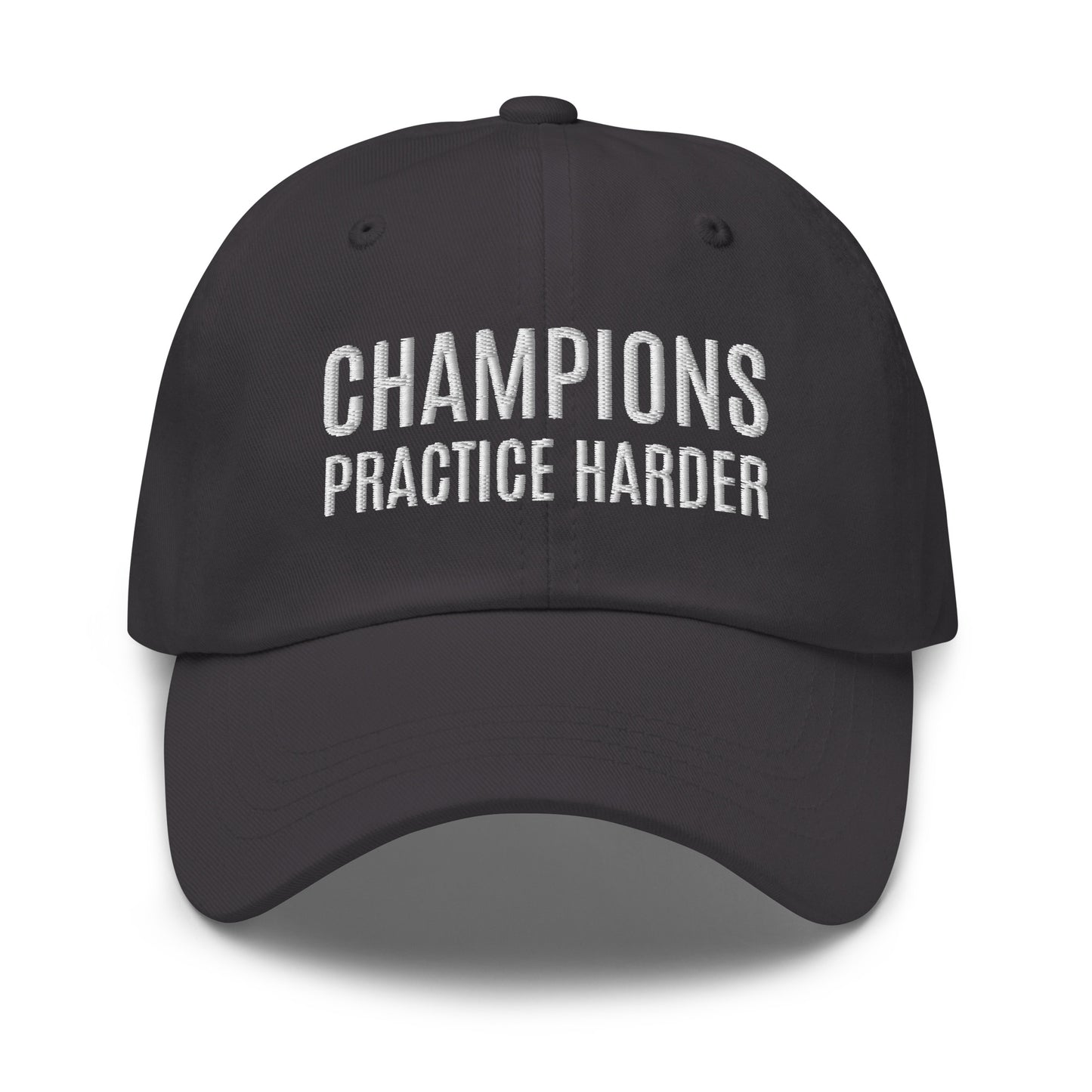 Champions Practice Harder™ Sports Ball Cap