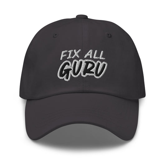 Fix All Guru unisex ball cap is for anyone who can repair anything from woodwork, electrical, plumbing, roofing, automobiles, and more.