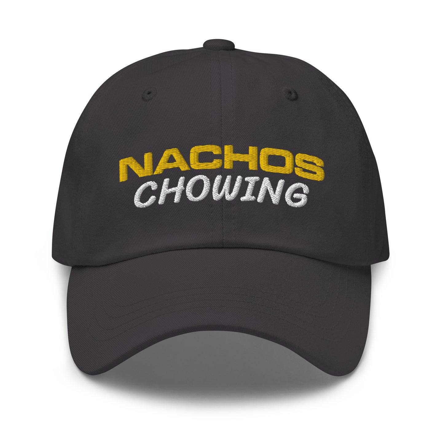 Nachos Chowing unisex (for men and women) cool embroidered hat is for people who love and enjoy eating them anytime as a meal or snack.