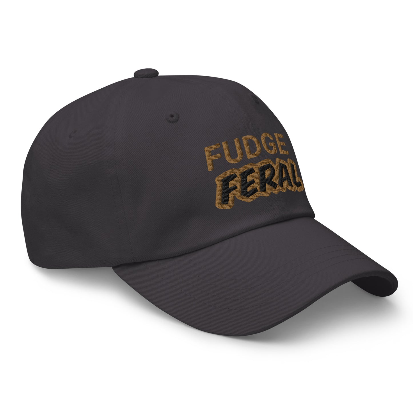 Fudge Feral™ Hat for People Who Love and Go Wild Eating the Sweet Treat