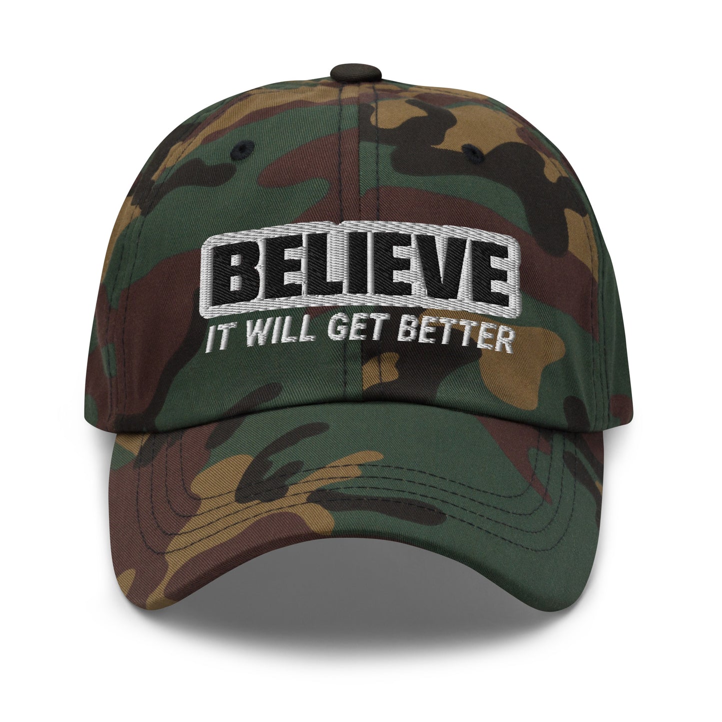 Believe It Will Get Better Hat for People Who Are Facing a Challenge or Crisis