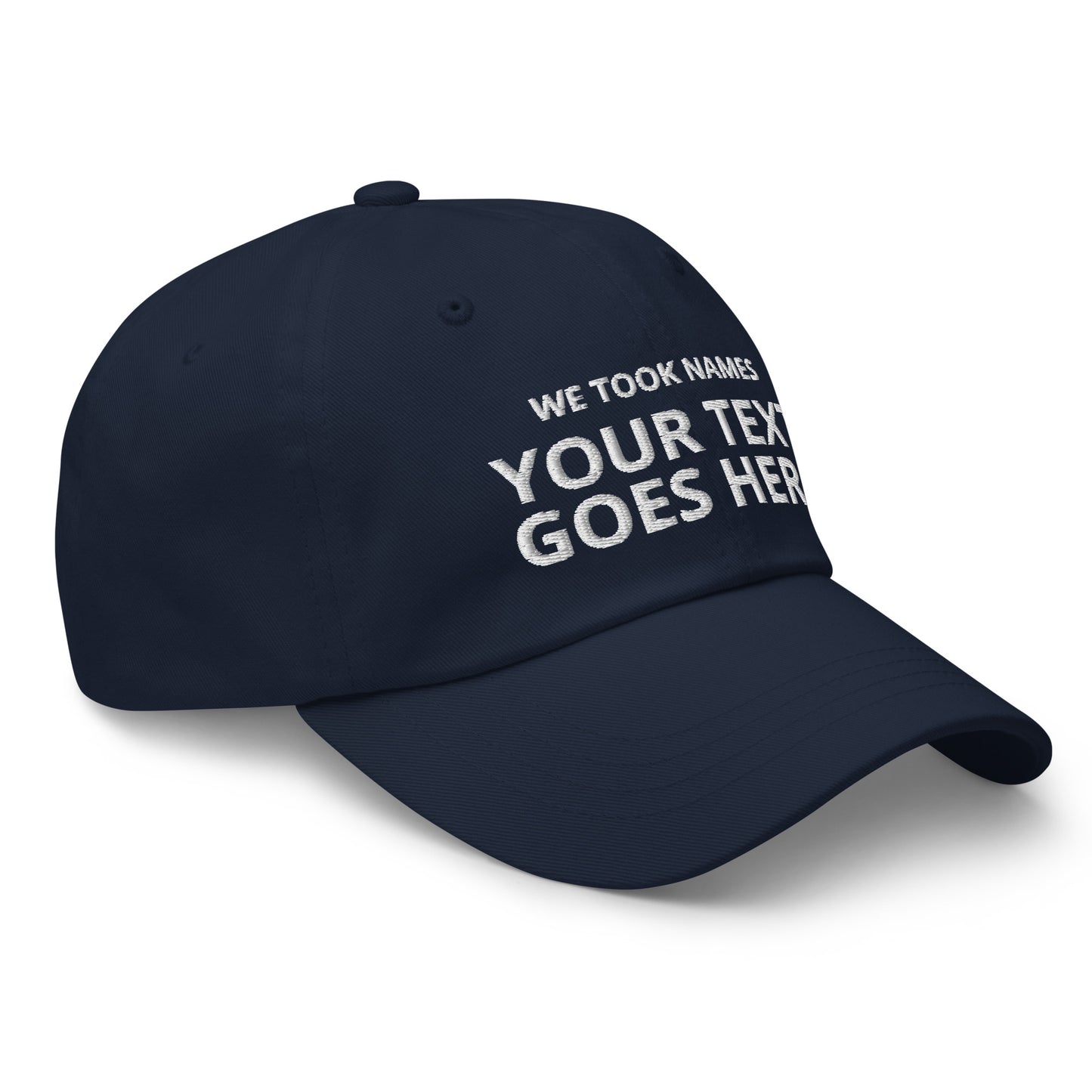 We Took Names custom embroidered athletic ball caps for sports teams and businesses for athletes, coaches, and employees for winning.