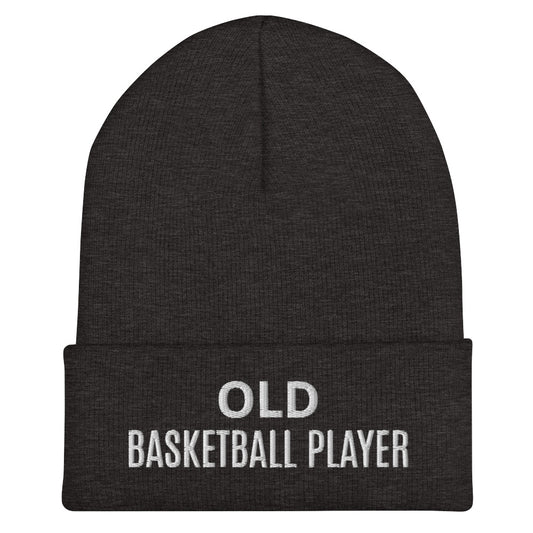 Old Basketball Player brand sports beanie for veteran and former players to share they played on the court.