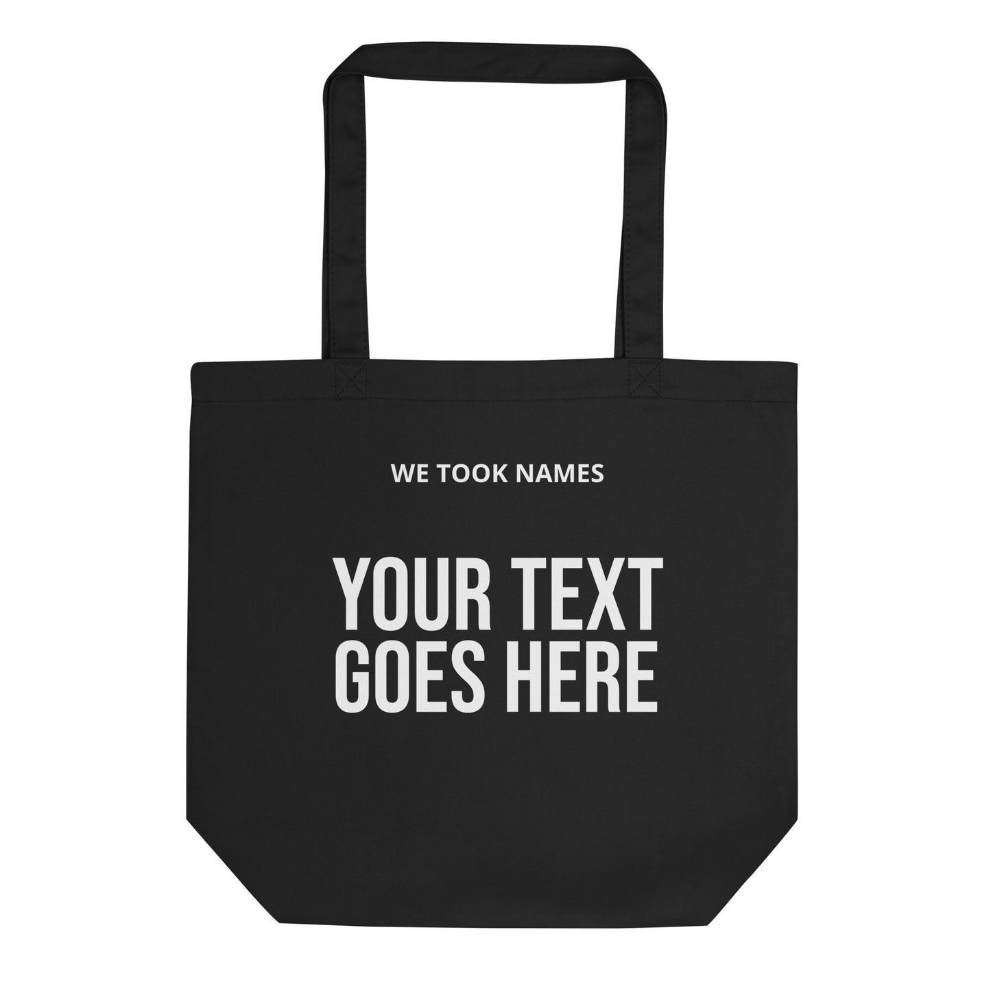 Designed for Winners and Champions. Our We Took Names custom tote bags for sports teams and businesses for players and employees.