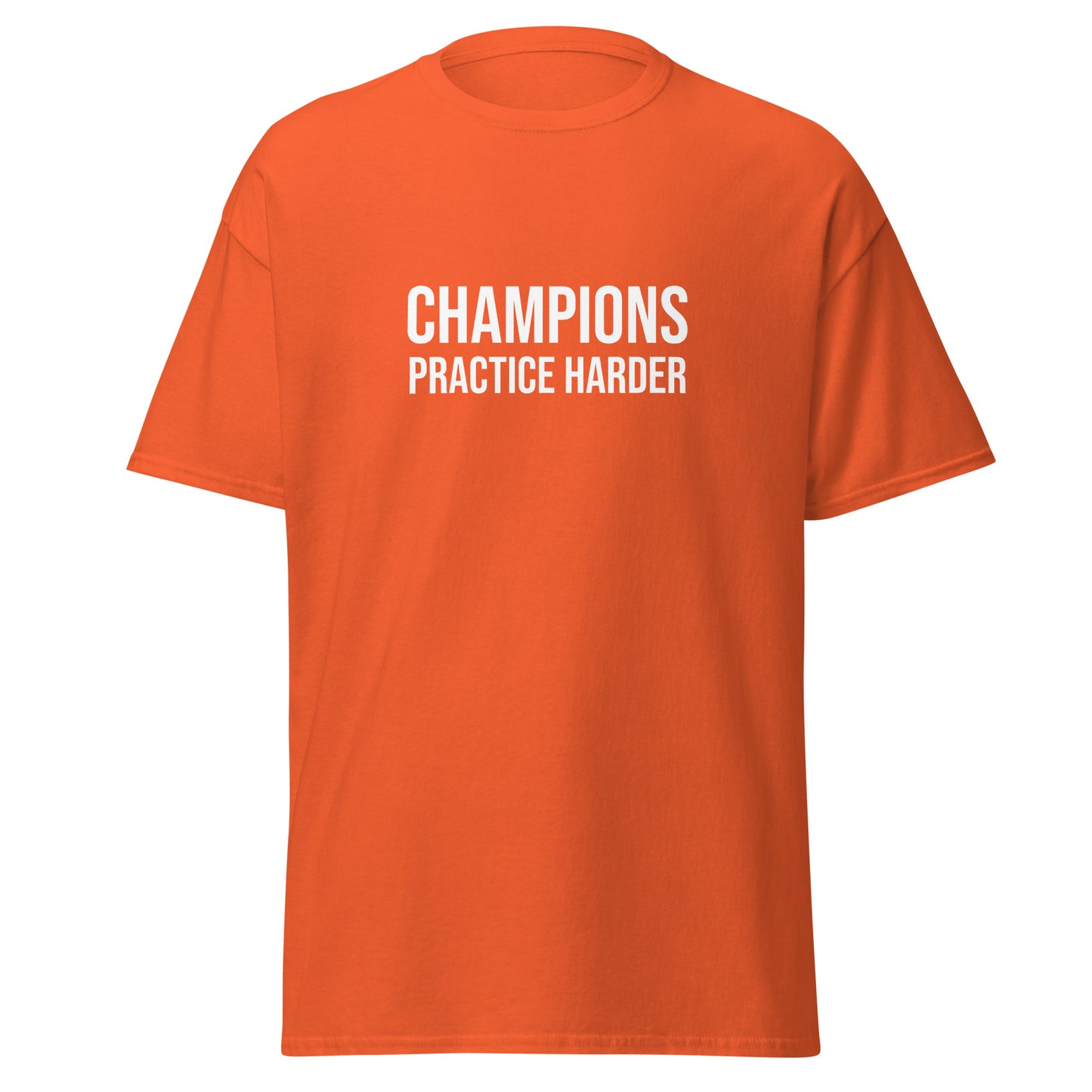 Champions Practice Harder™ Men's Sports Teams Tee