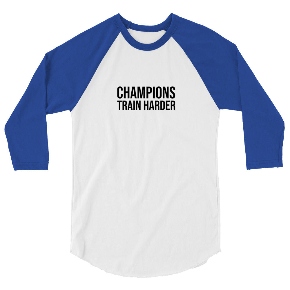 Champions Train Harder™ Unisex 3/4 Sleeve Sports T-Shirt