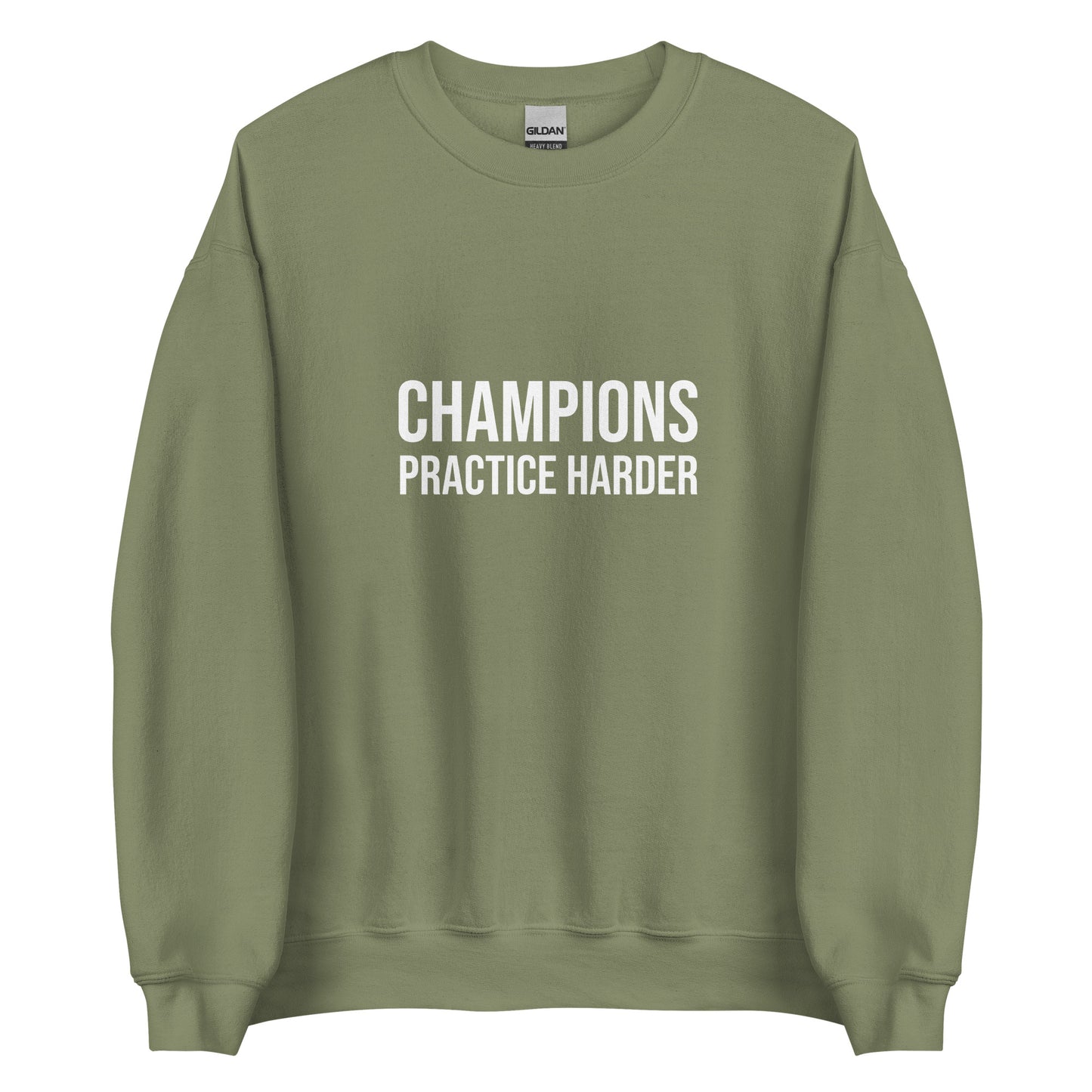 Champions practice harder sports sweatshirt for players, teams, and coaches.