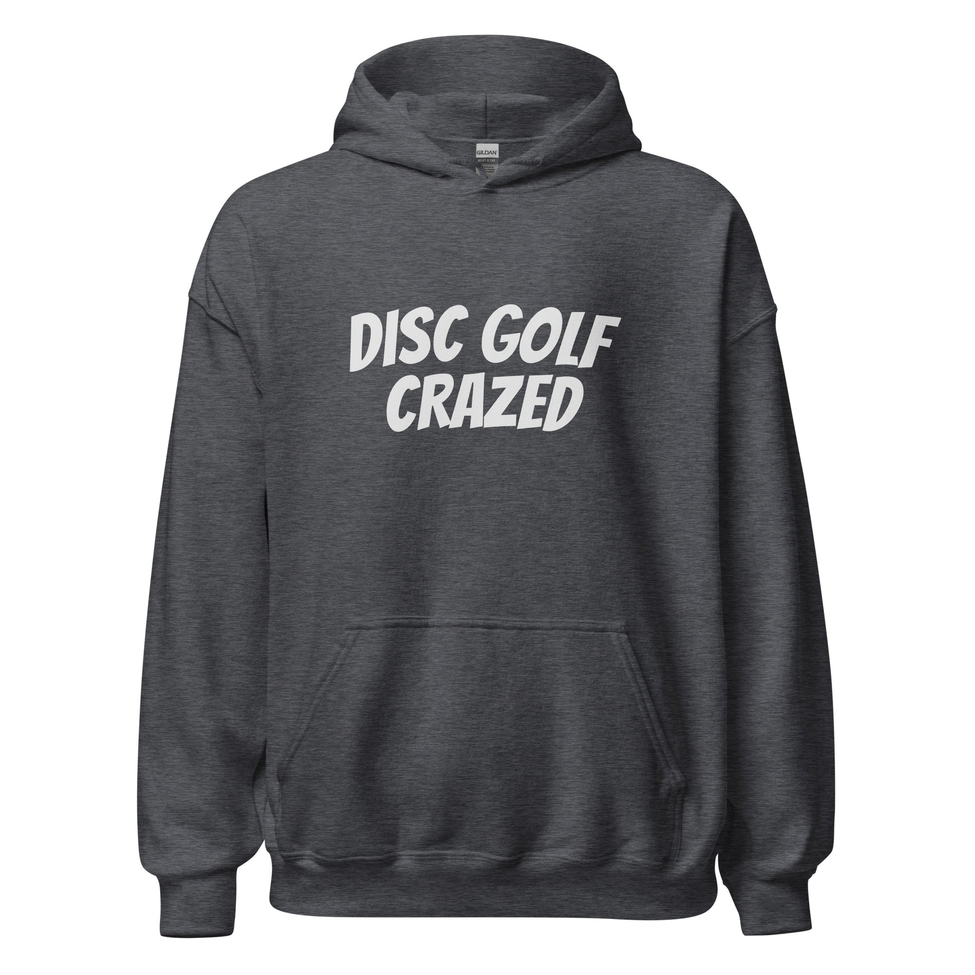 Disc Golf Crazed hoodies are for players who go crazy for the game and love hitting aces in the basket.