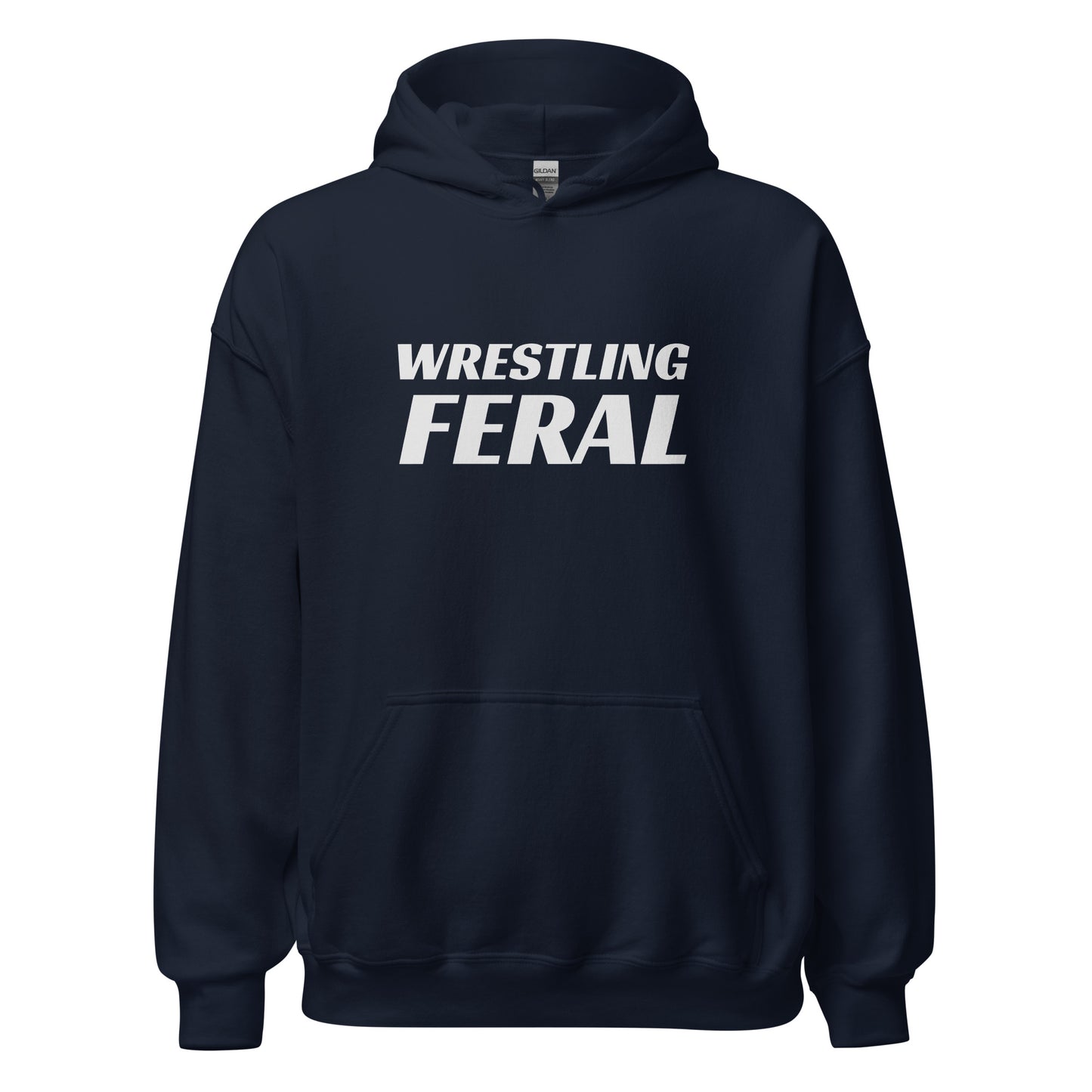 Wrestling Feral™ Unisex Wrestler and Fan Hoodie