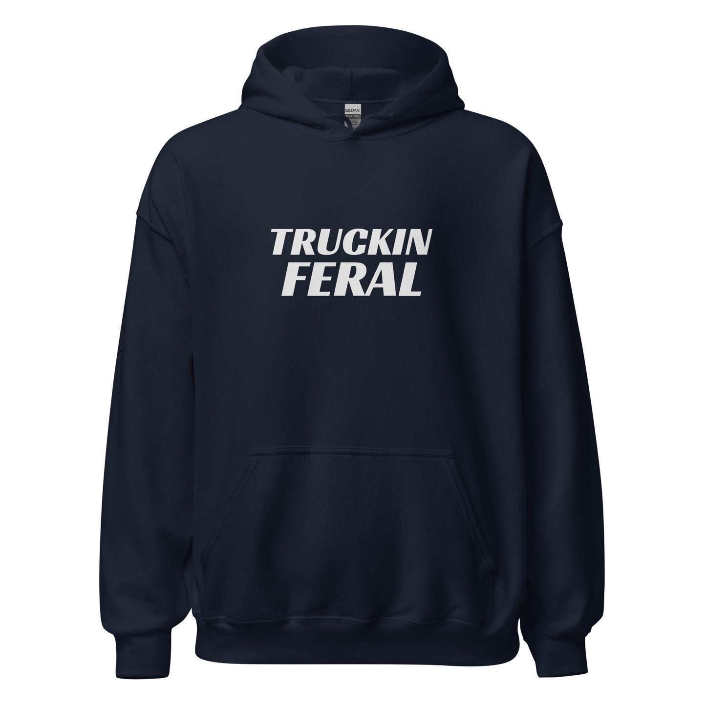 Truckin Feral Unisex Trucker's Hoodie