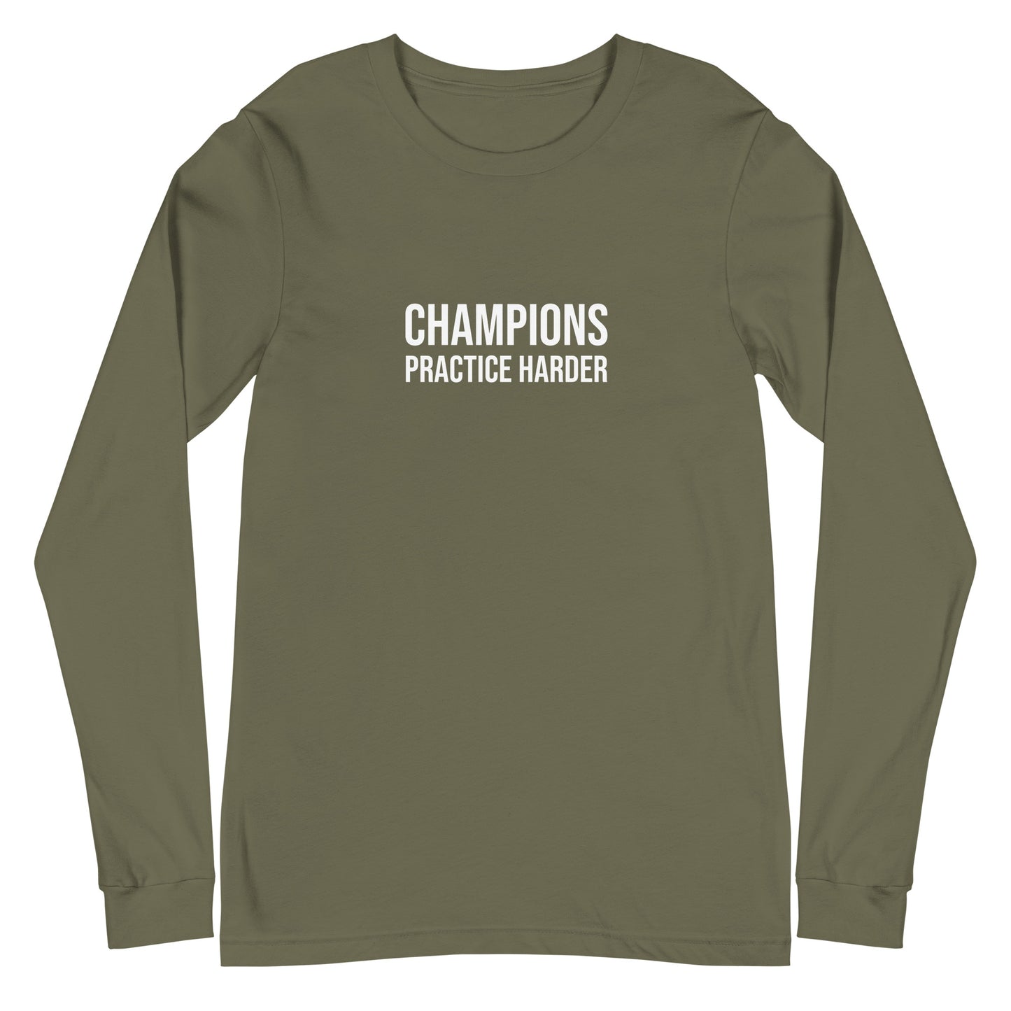 Champions practice harder long sleeve t-shirt for players, teams, and coaches.