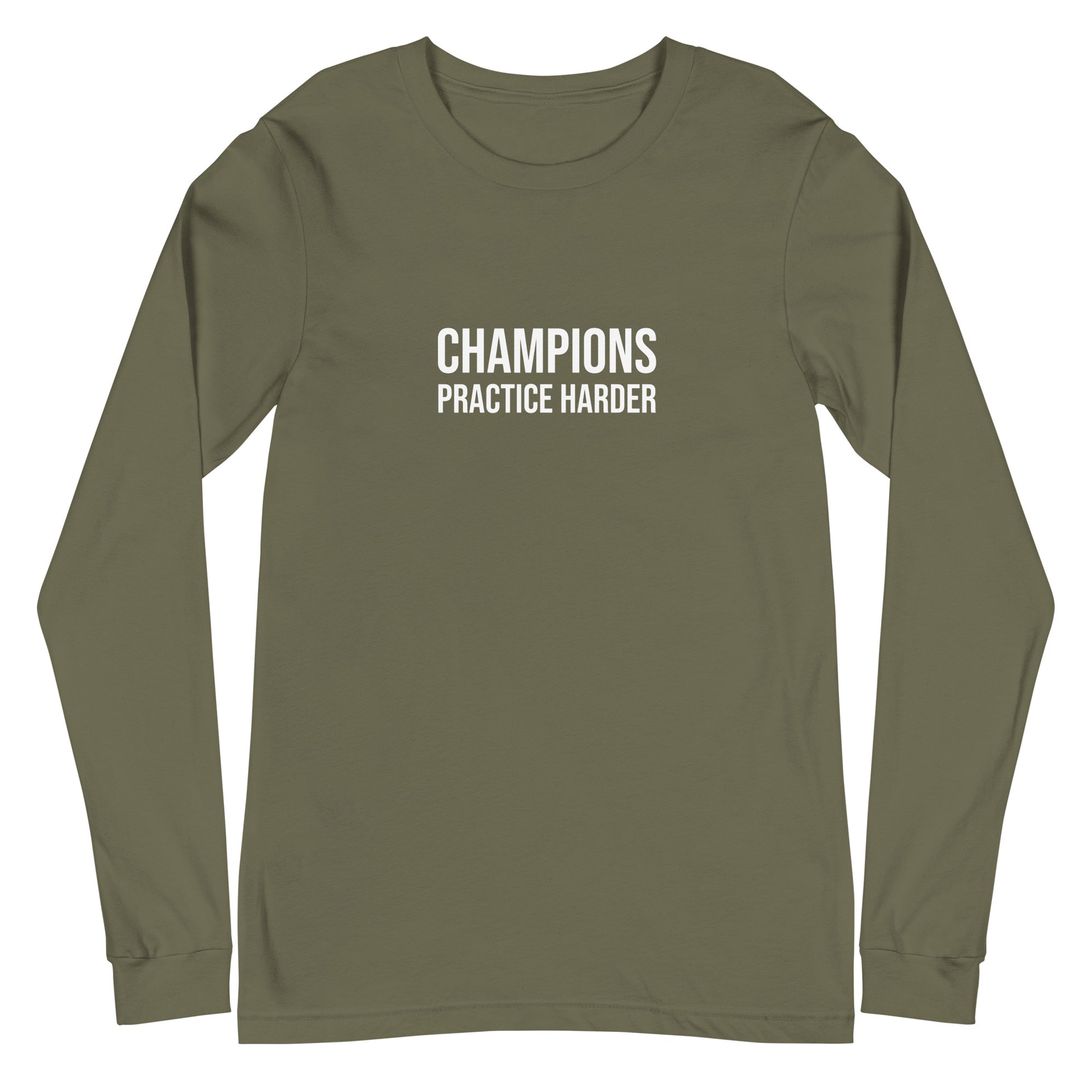 Champions practice harder long sleeve t-shirt for players, teams, and coaches.