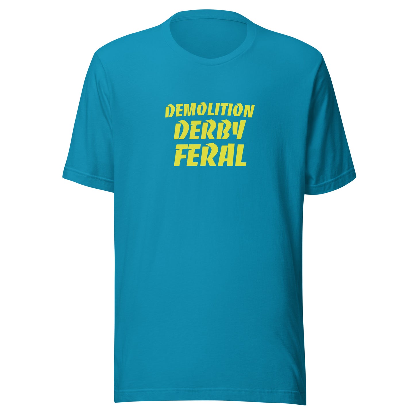 Demolition Derby Feral™ Unisex T-Shirt