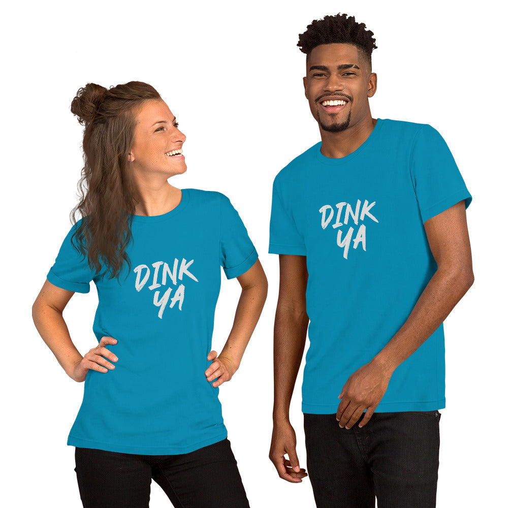 Dink Ya™ Unisex Pickleball T-Shirt for Players Who Enjoy the Game