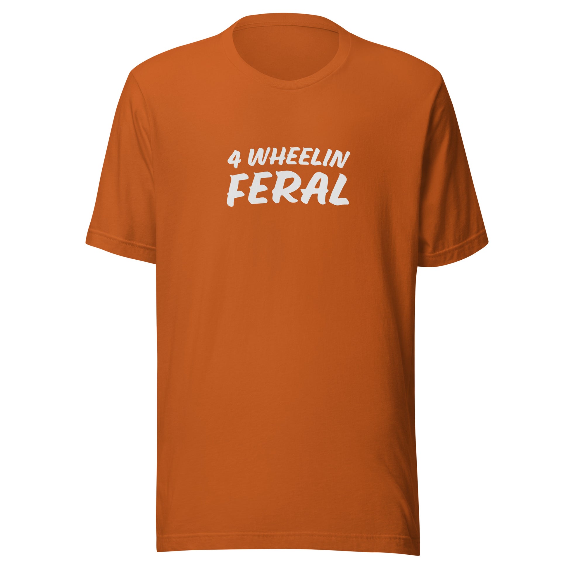 4 Wheelin Feral unisex four-wheeling t-shirts are for anyone who goes wild for 4x4 driving on the back roads and loves each ride.