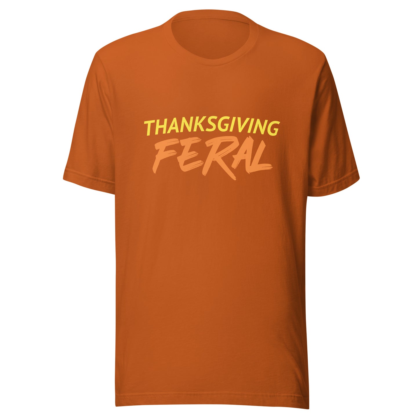 Thanksgiving Feral™ Unisex Holiday T-Shirt