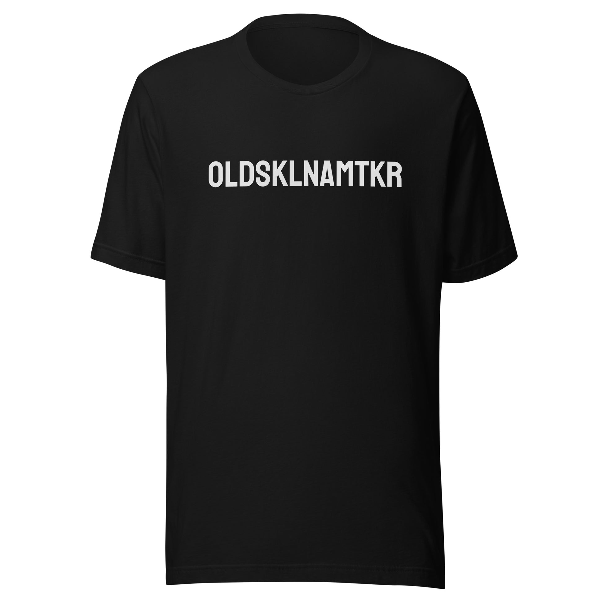 OLDSKLNAMTKR Old School Name Taker unisex t-shirts are for veteran and former athletes who took names in the sports they played.