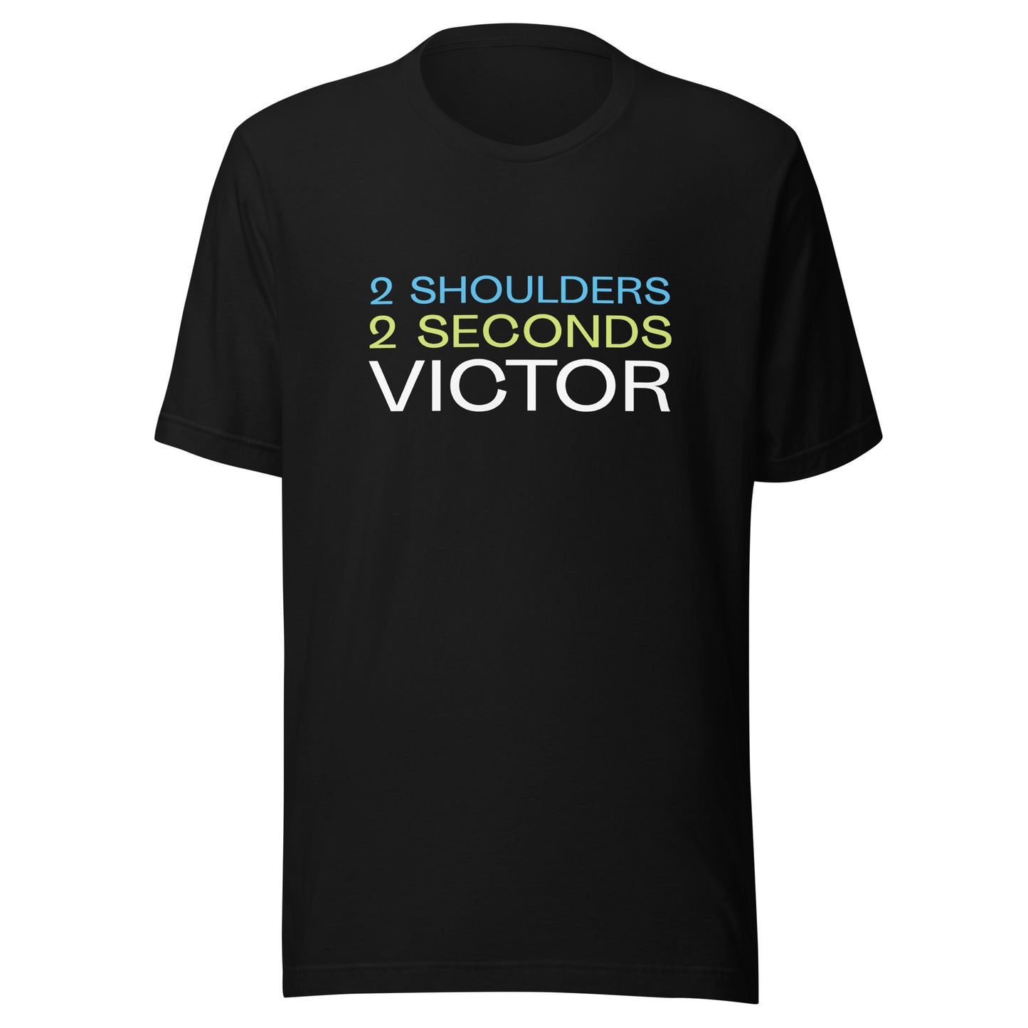 2 Shoulders for 2 Seconds Victor brand wrestling sports t-shirt for wrestlers and fans.