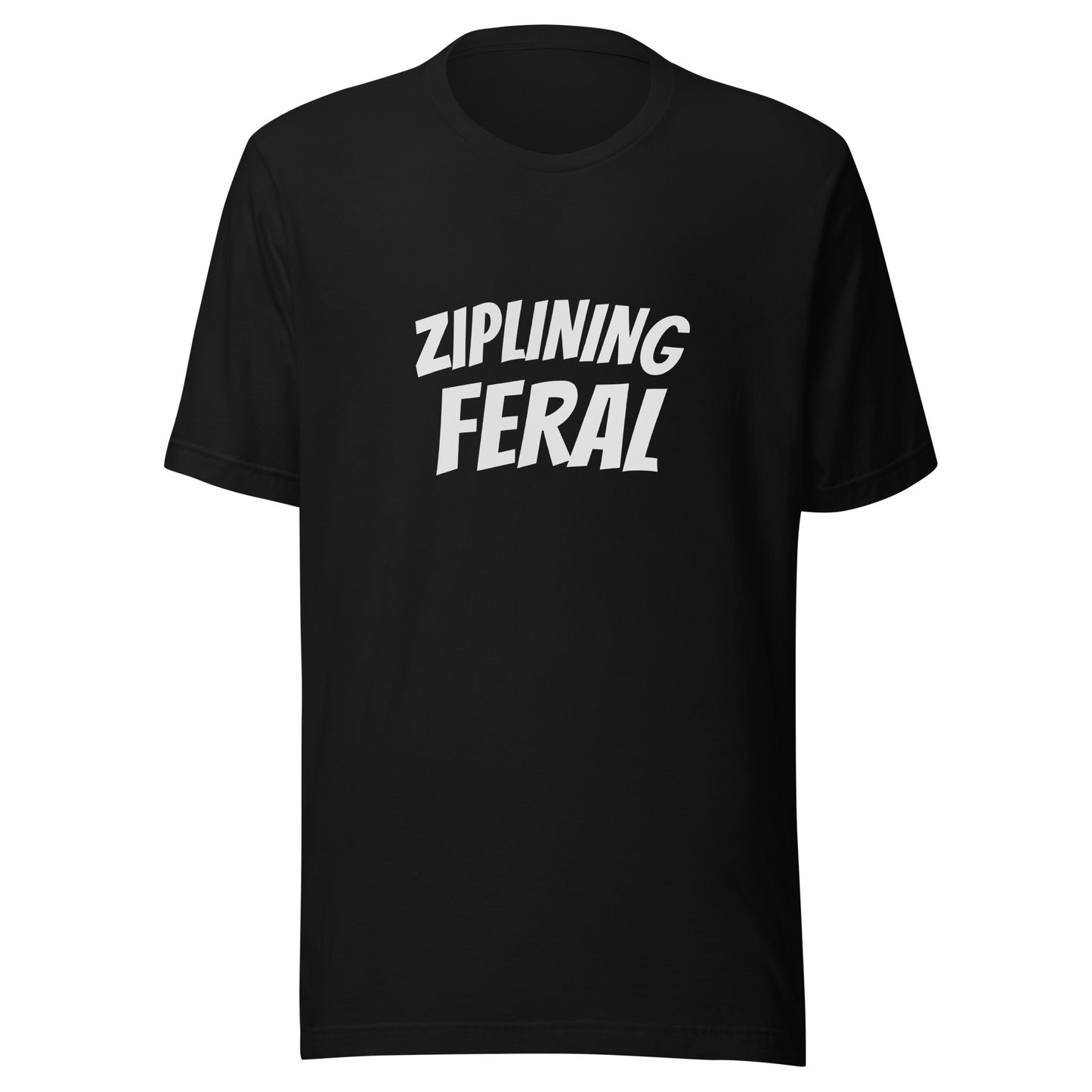 Ziplining Feral unisex t-shirts are for people who go wild for each zipline ride and the exhilaration it brings them.