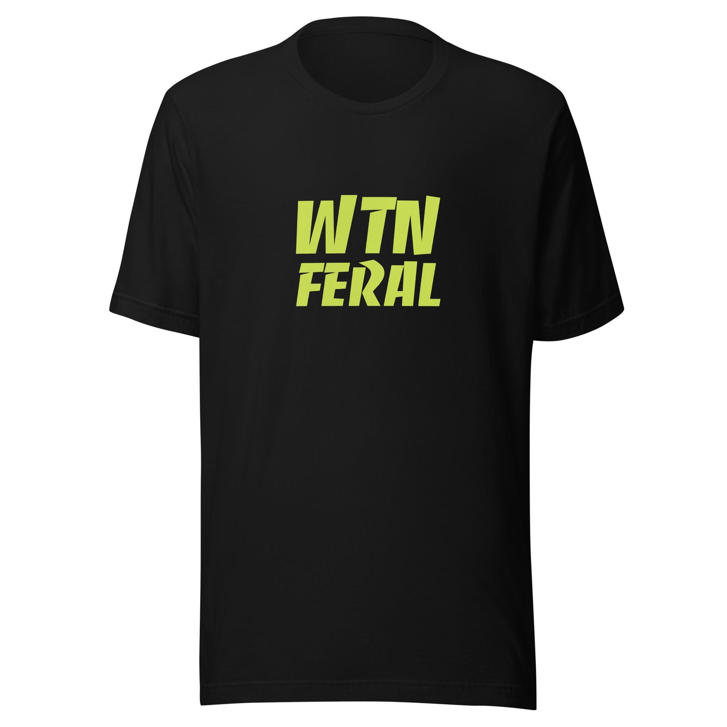 WTN We Took Names Feral unisex t-shirts are for champion athletes and championship sports teams to celebrate winning.