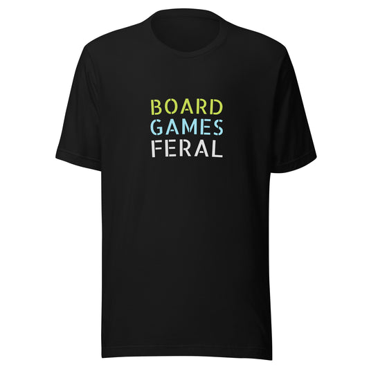 Board Games Feral unisex t-shirts are for all players who go wild for playing board games with friends and family.