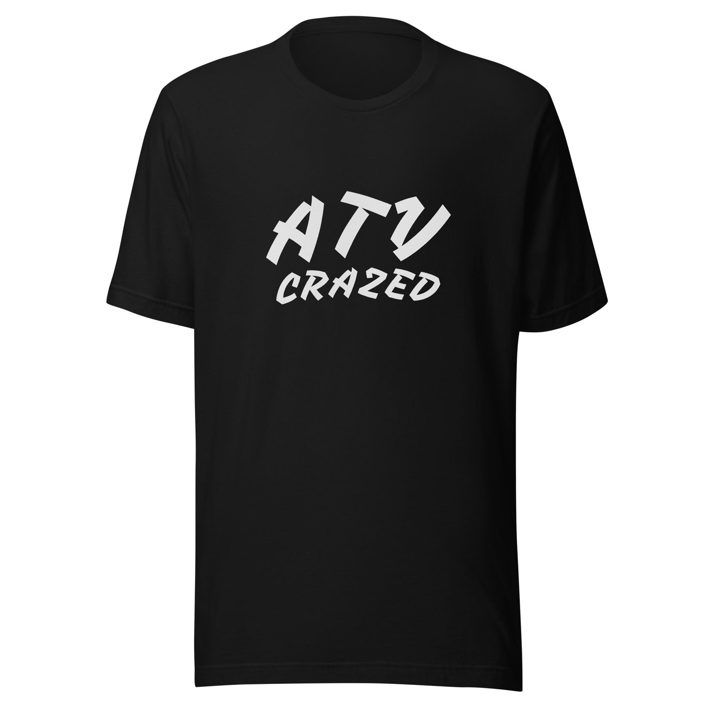 ATV Crazed unisex t-shirts are for anyone who goes wild for off-road riding.