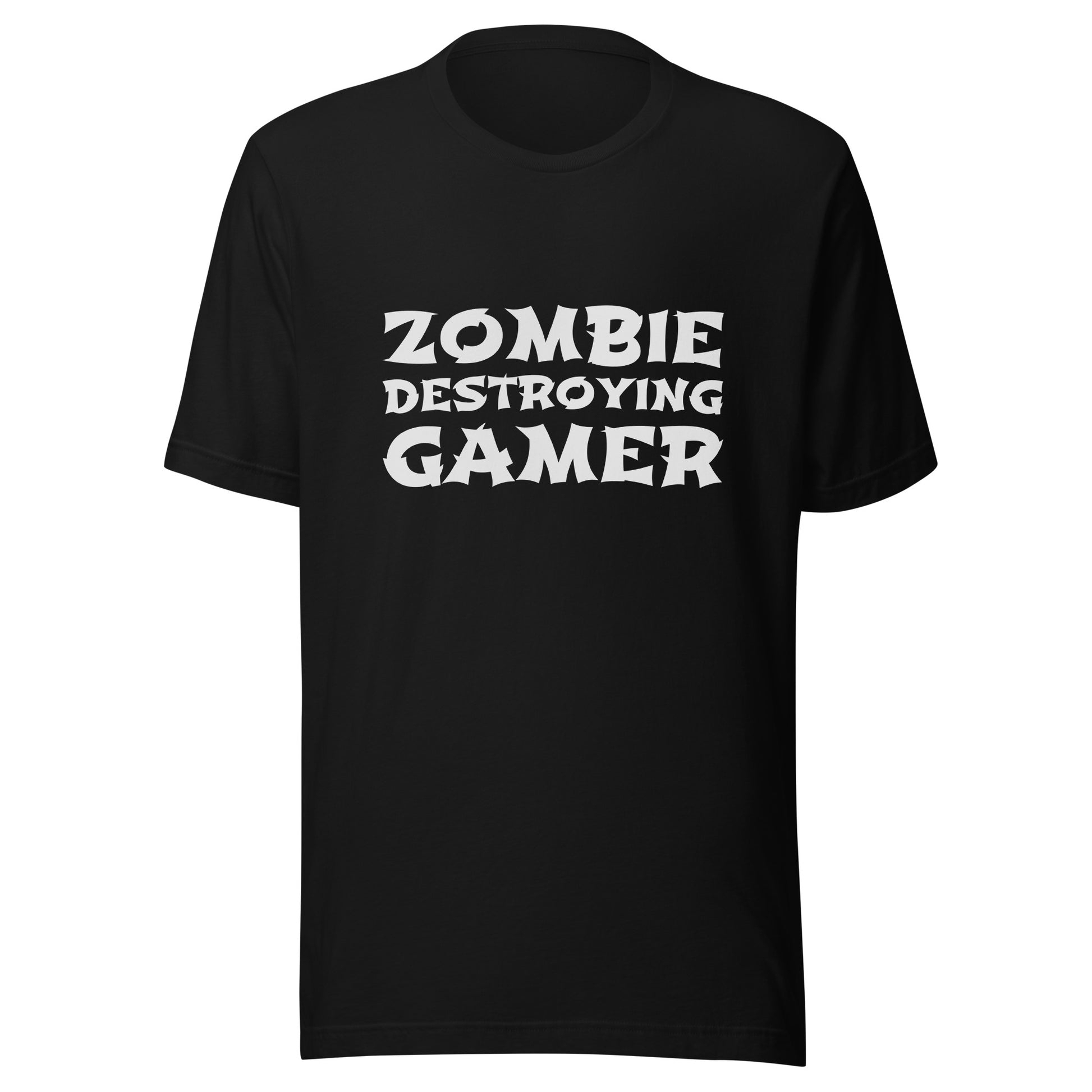 Zombie Destroying Gamer unisex gaming t-shirts are for gamers who destroy zombies and anything that gets in their way when they play.