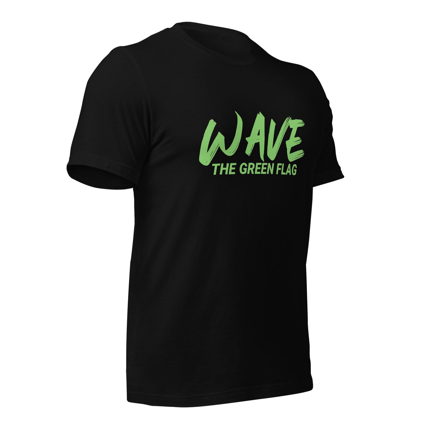 Wave The Green Flag™ Unisex Racing Fan T-Shirt