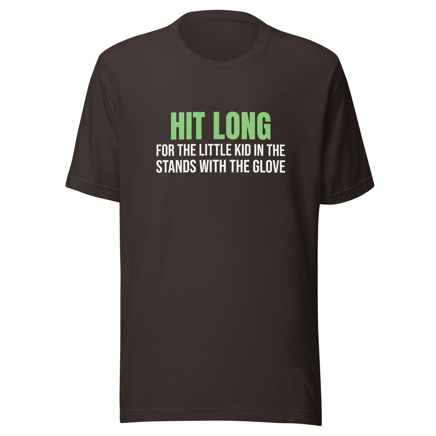 Hit Long For The Little Kid In The Stands With The Glove™ Sports T-Shirt