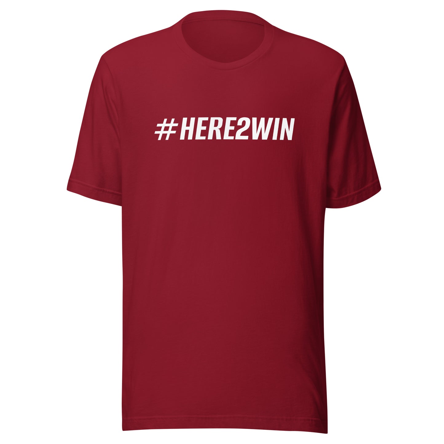 #HERE2WIN™ Hashtag Here To Win Unisex Sports Athlete T-Shirt