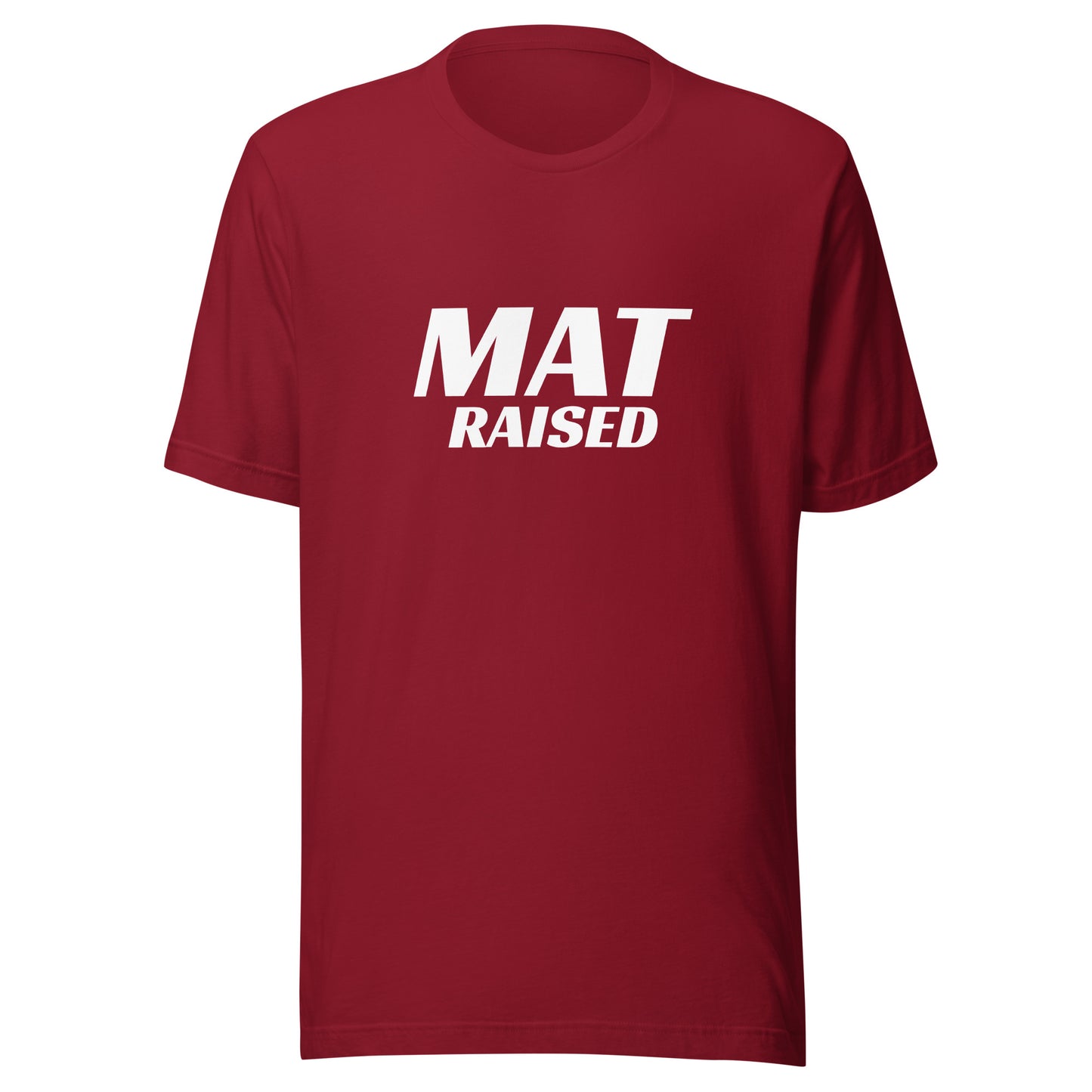 Mat Raised™ Unisex Wrestling T-Shirt