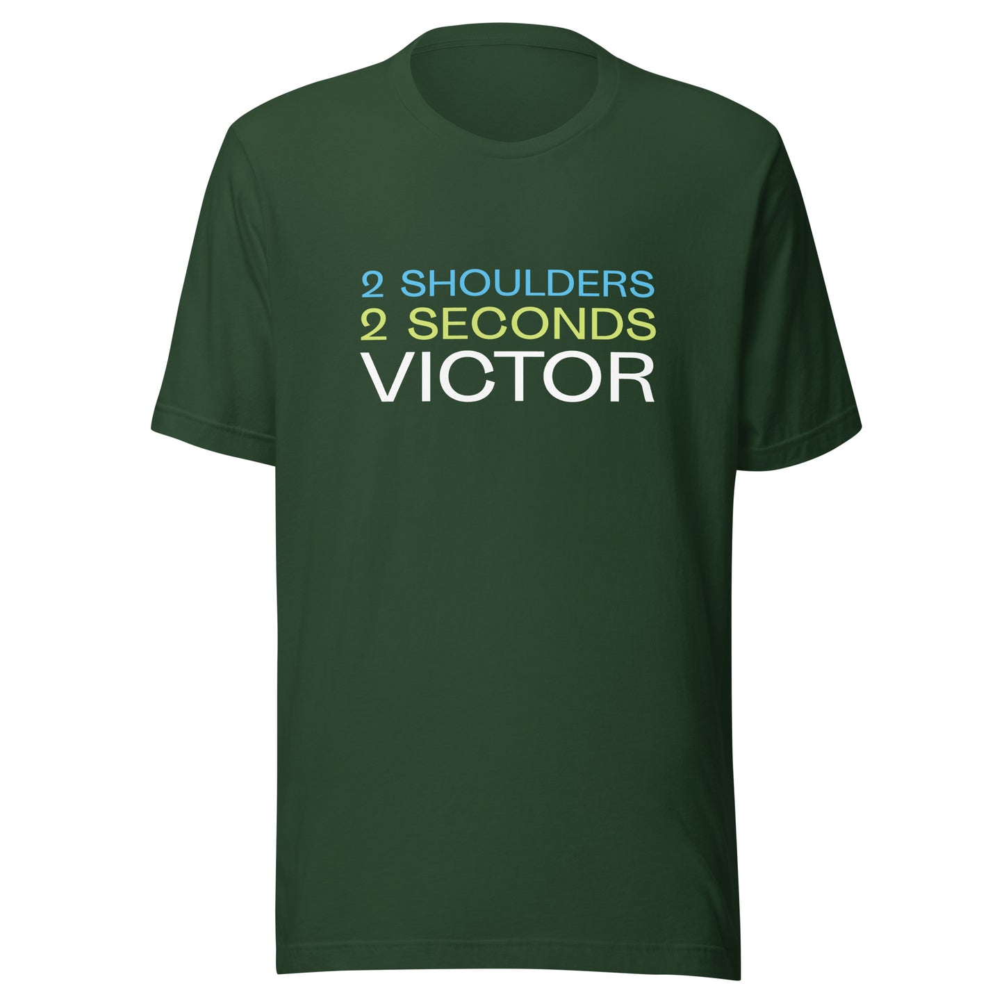 Two Shoulders For Two Seconds Victor™ Wrestling T-Shirt