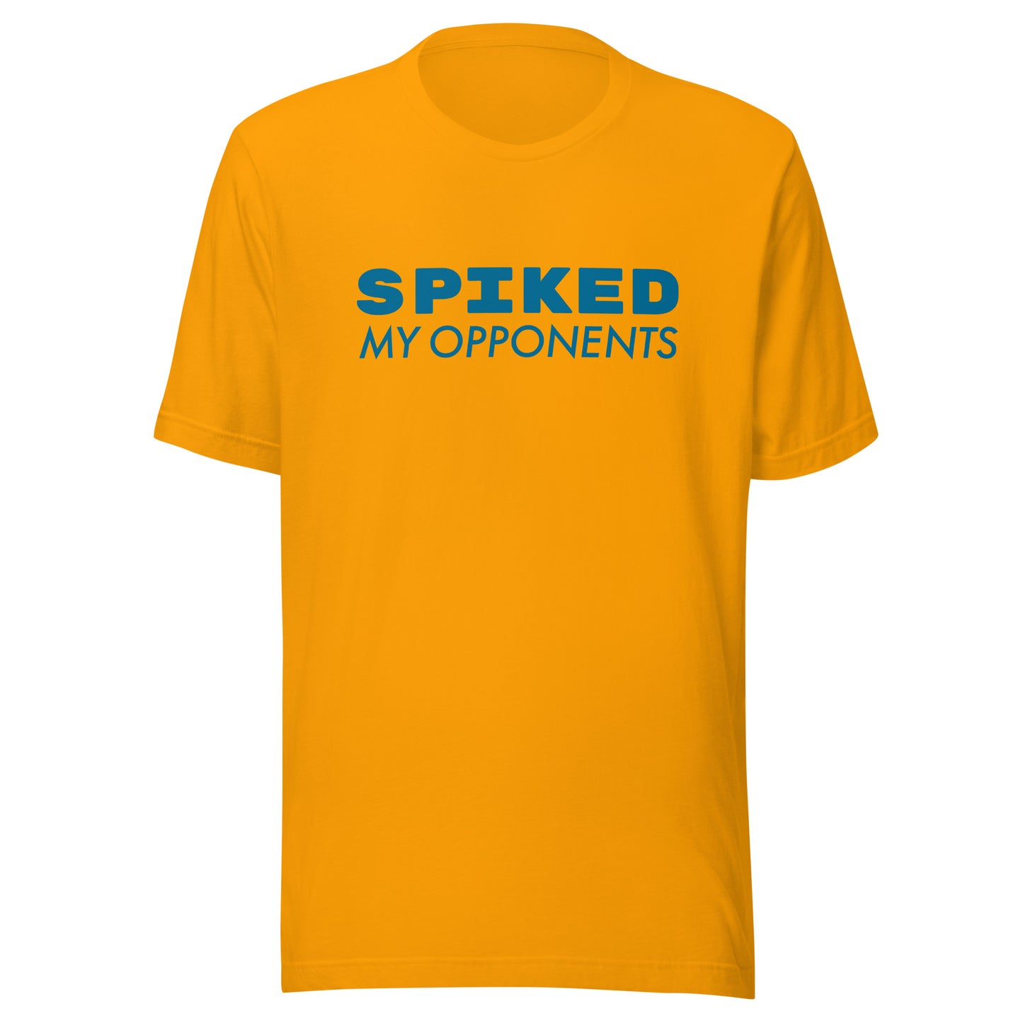 Spiked My Opponents™ Volleyball T-Shirt