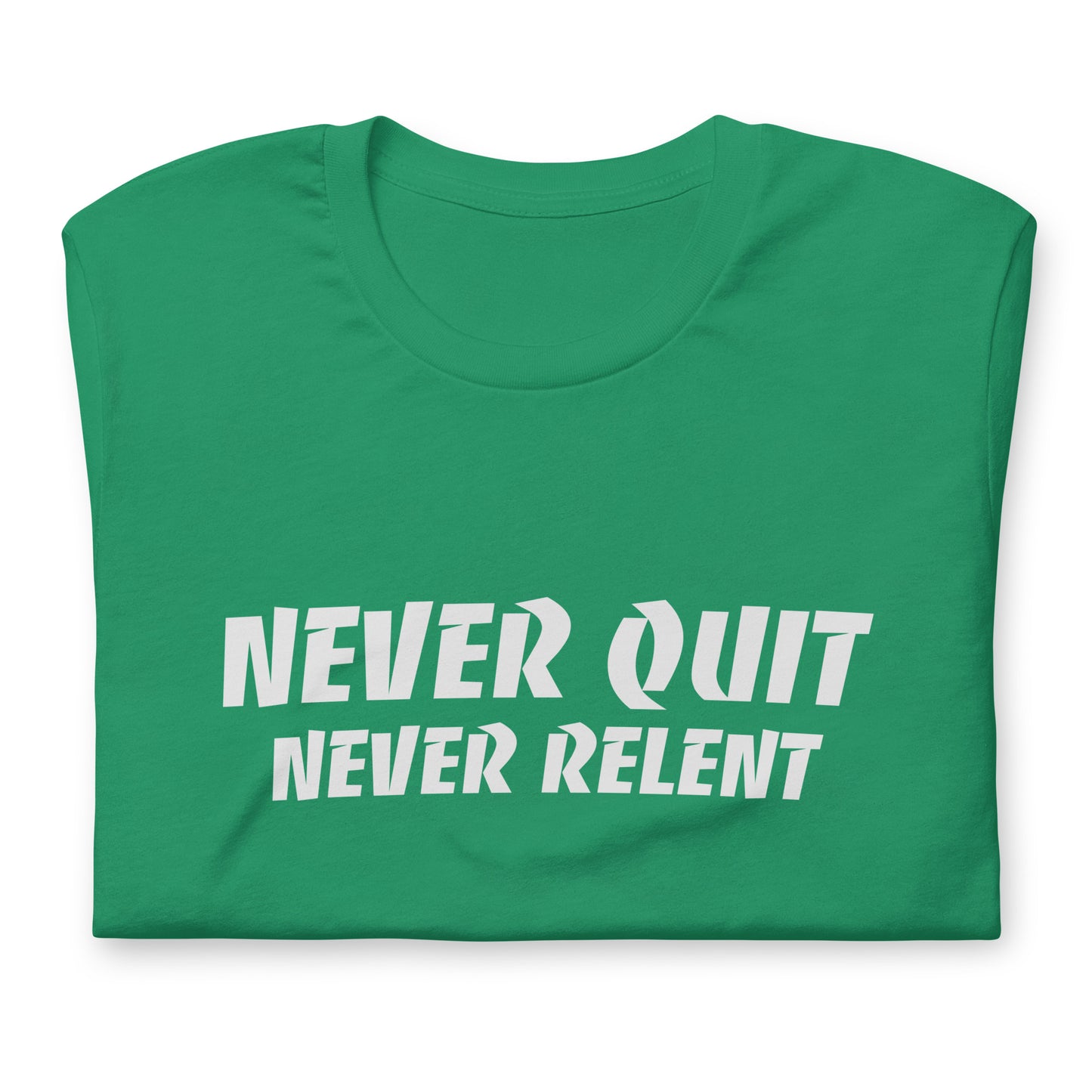 Never Quit Never Relent™ Unisex Coach, Player, and Athlete Motivational T-Shirt