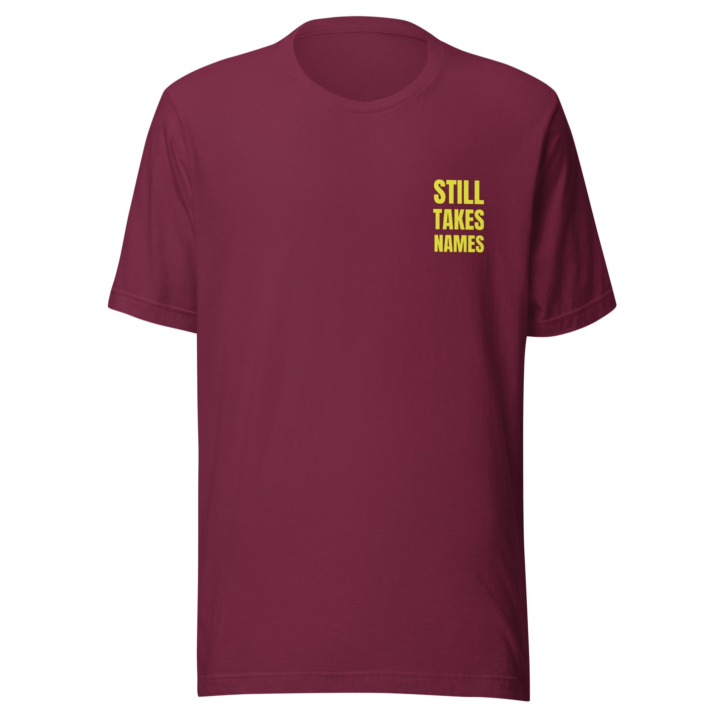 Still Takes Names™ Pocket Imprint Unisex Sports T-Shirt