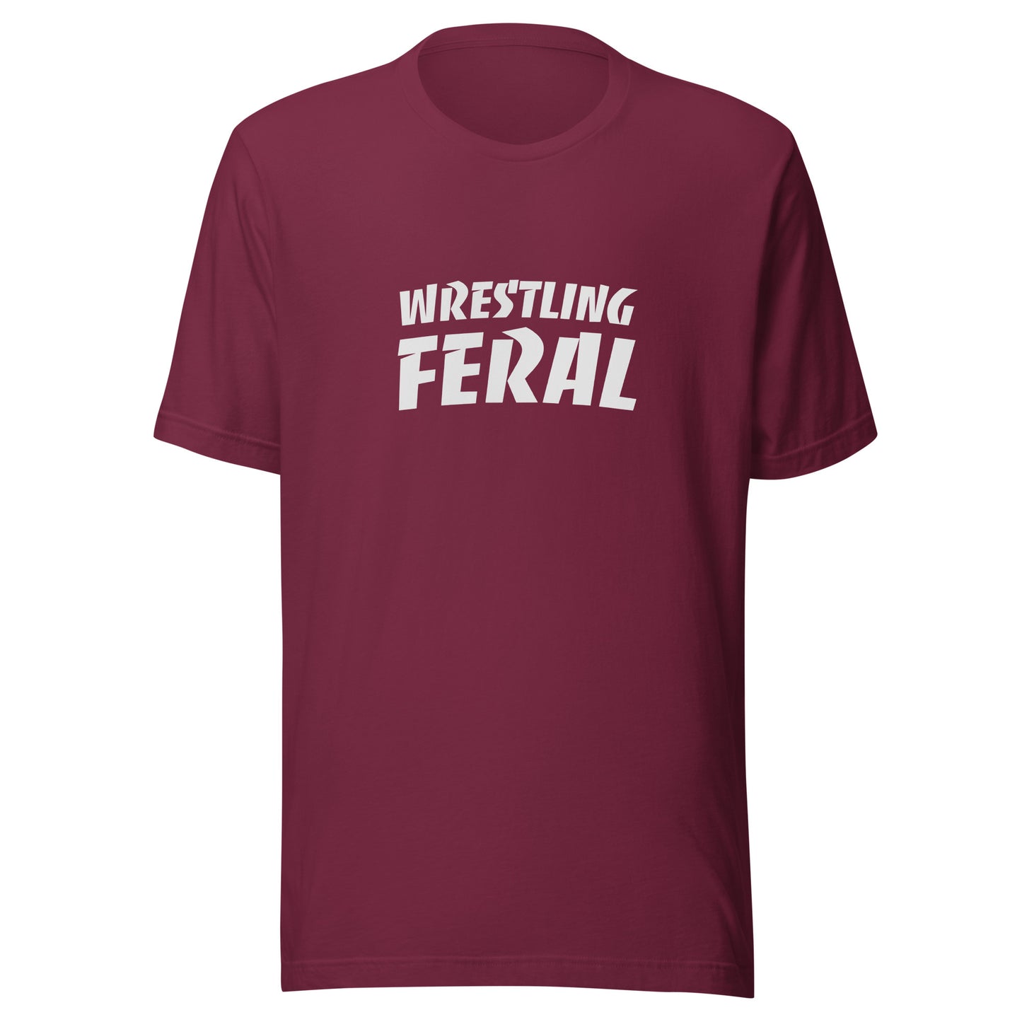 Wrestling Feral™ Unisex Wrestler and Fan T-Shirt