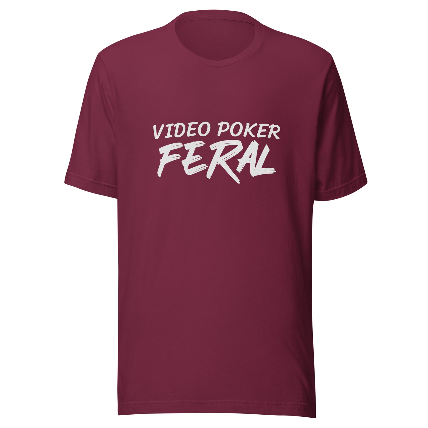 Video Poker Feral™ Unisex Gambling T-Shirt