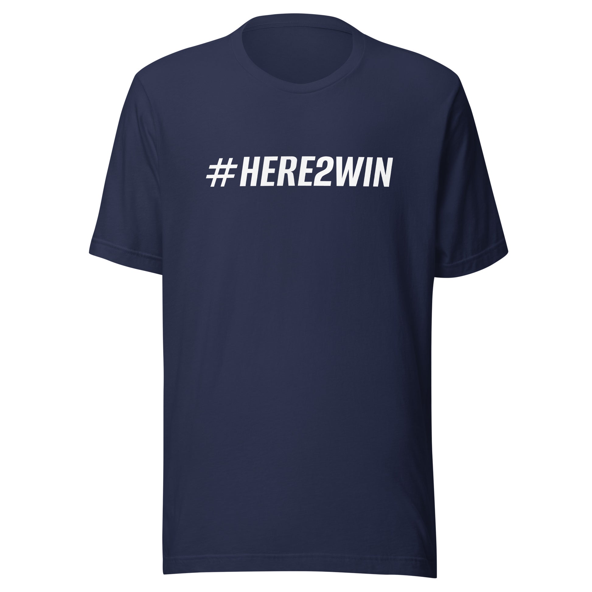 #HERE2WIN Hashtag Here To Win unisex sports t-shirts are for athletes, players, teams, coaches, and fans to wear during or before a game.