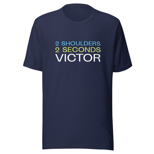 2 Shoulders for 2 Seconds Victor brand wrestling sports t-shirt for wrestlers and fans.