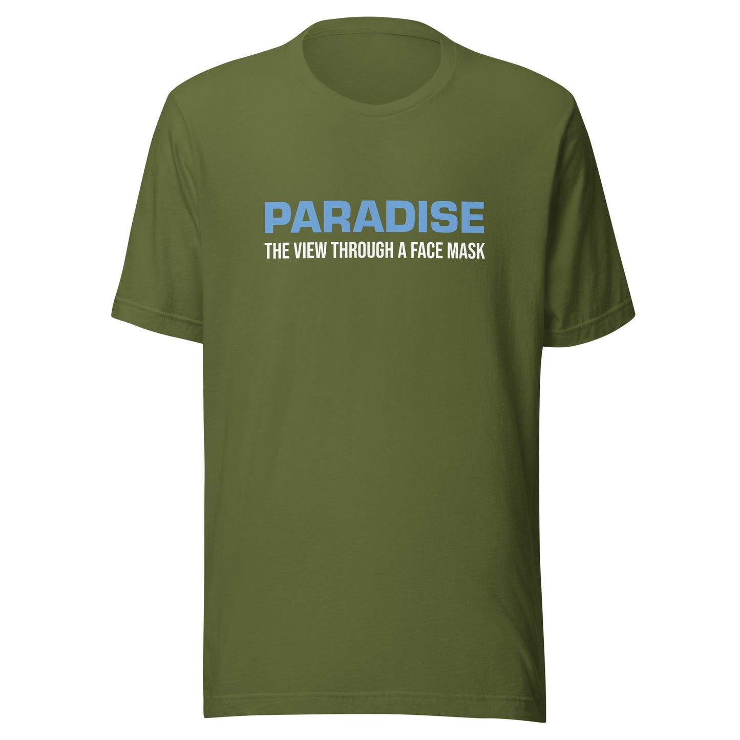 Paradise The View Through A Face Mask™ Sports T-Shirt