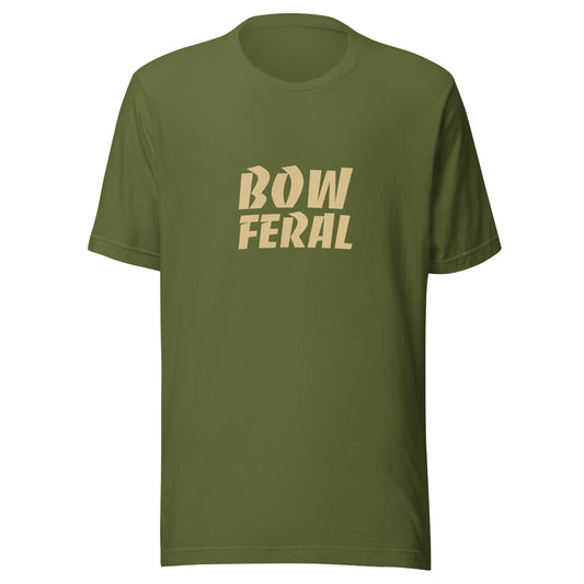 Bow Feral unisex archery and hunting t-shirts are for archers and bow hunters who go wild when they hit their targets.