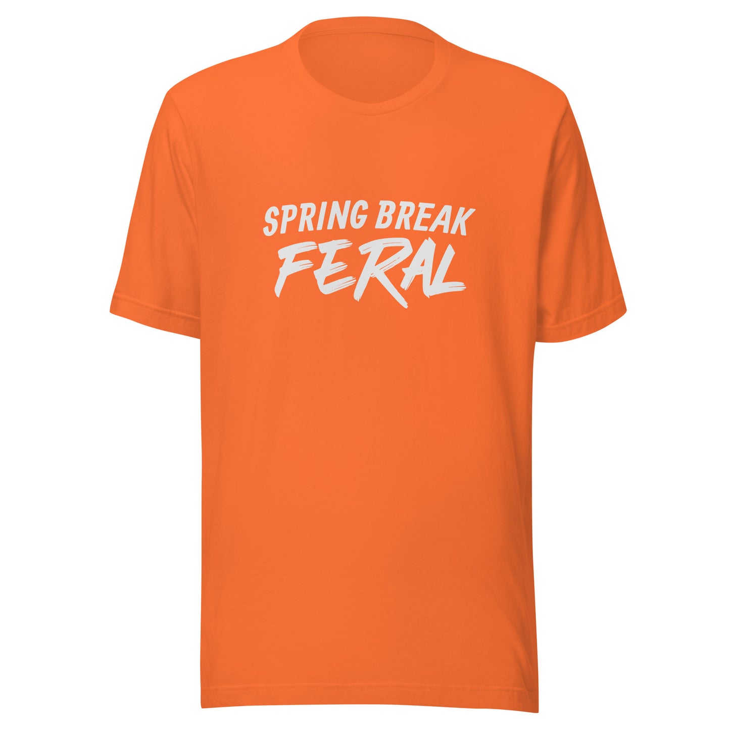 Spring Break Feral™ Unisex Party T-Shirt