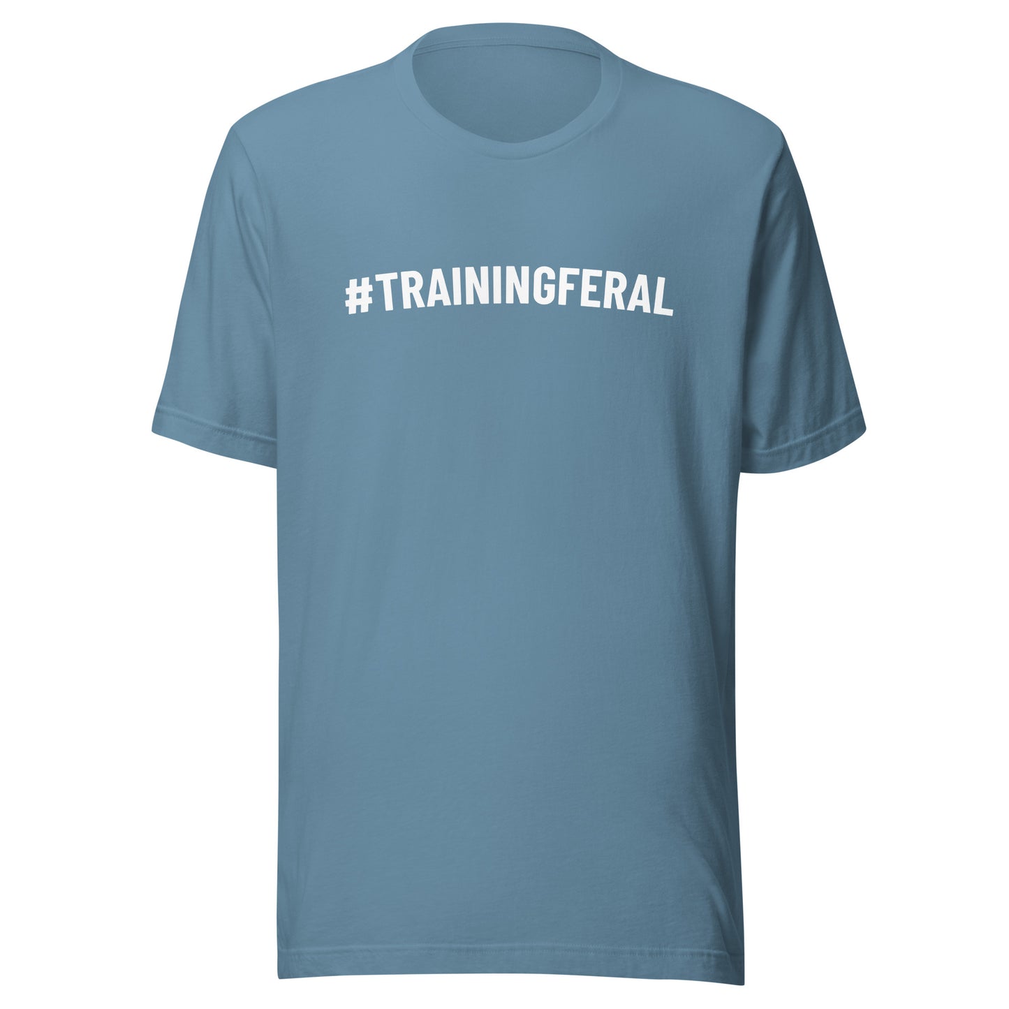 #TRAININGFERAL™ Hashtag Training Feral Unisex Sports T-Shirt