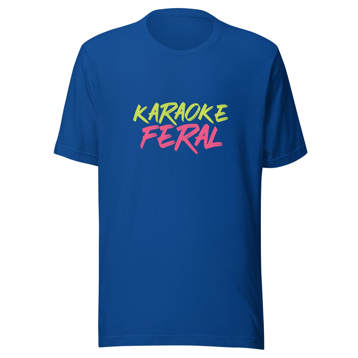 Karaoke Feral™ Unisex Singer T-Shirt