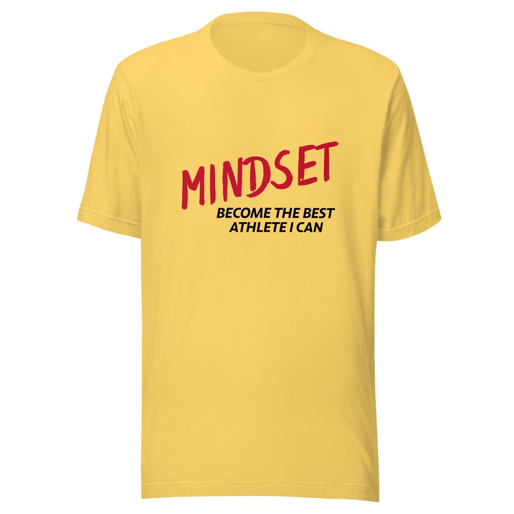 Mindset Become The Best Athlete I Can sports t-shirts are for athletes who push themselves to be the top in their sport.